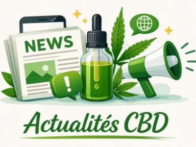 Actualités du CBD